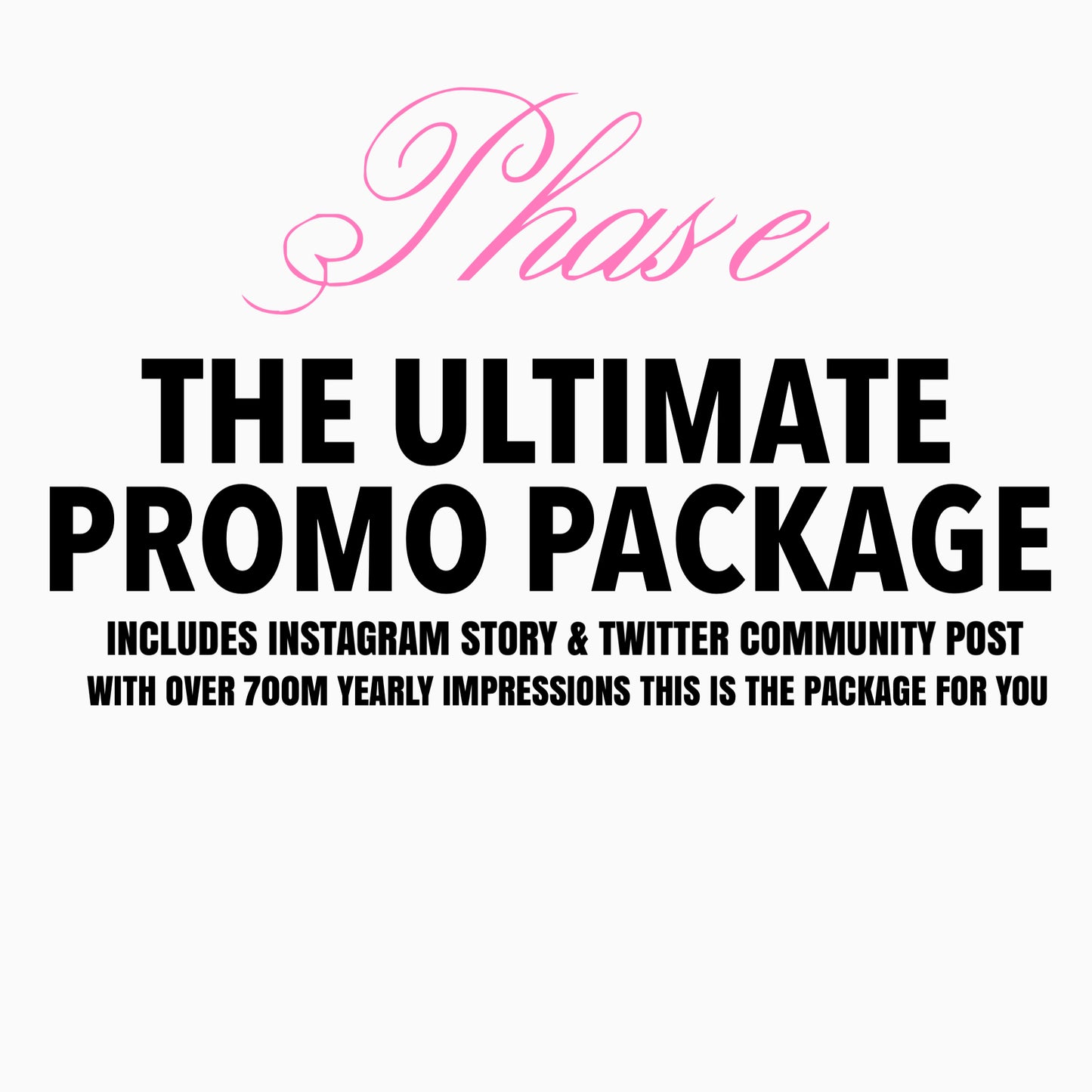 The Ultimate Promo package